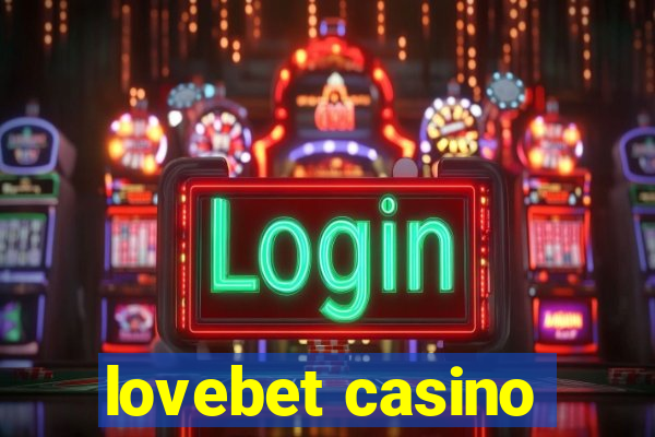 lovebet casino